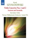 SZYMANOWSKI: Violin Concertos Nos. 1 and 2